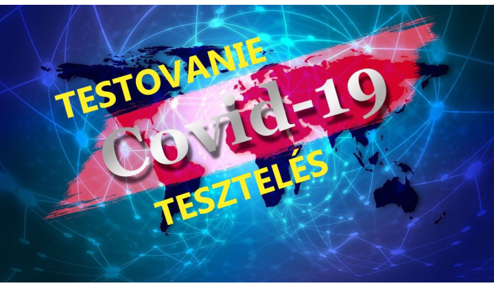 Covid-19 testovanie - oznámenie  / Covid-19 tesztelés - tájékoztatás