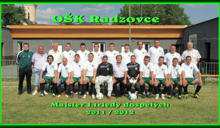 OŠK Majster 1.triedy Radzovce 2012